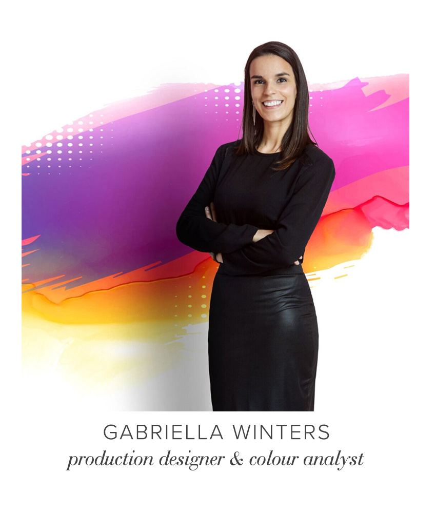 Gabriella Winters - production designer & colour analyst
